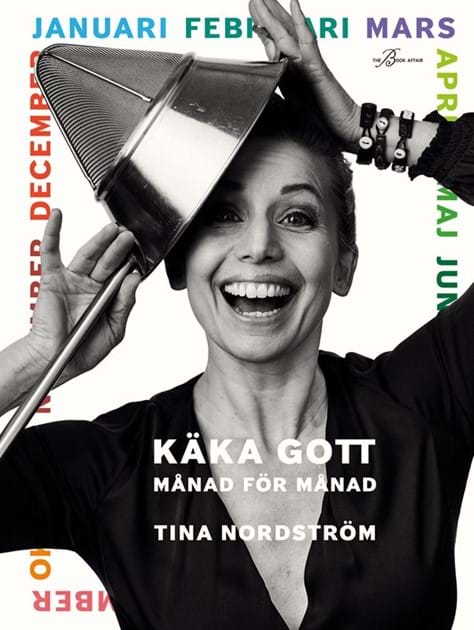 Käka gott - Tina Nordström